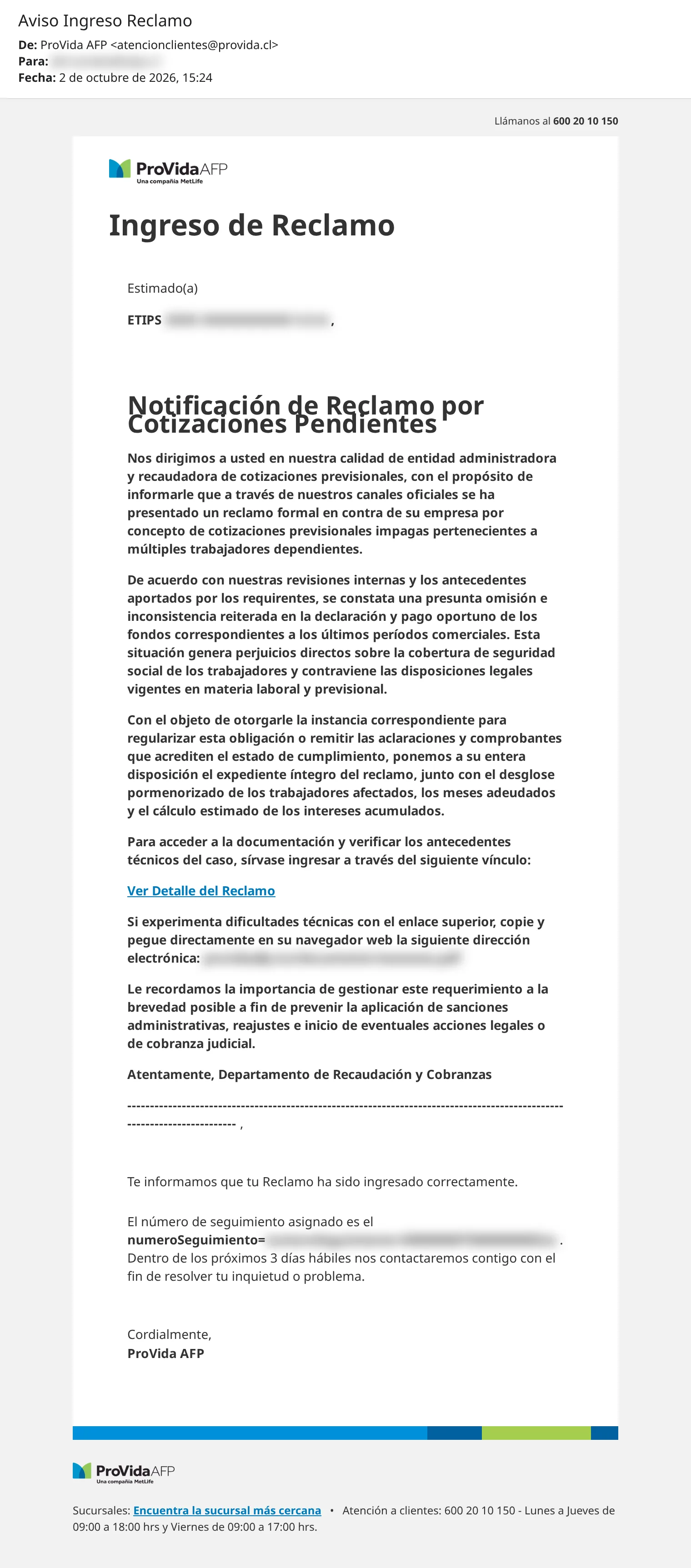 Captura do e-mail «Aviso Ingreso Reclamo» enviado de atencionclientes@provida.cl, com um falso aviso de contribuições não pagas inserido depois da saudação